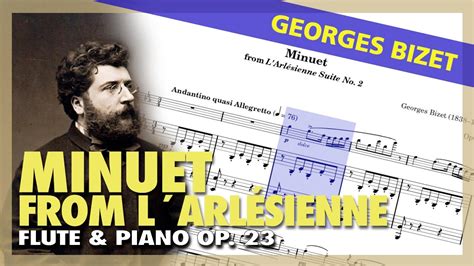 Georges Bizet Menuet De L Arl Sienne Op Flute Piano Version