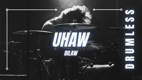 Uhaw - Dilaw Chords - Chordify