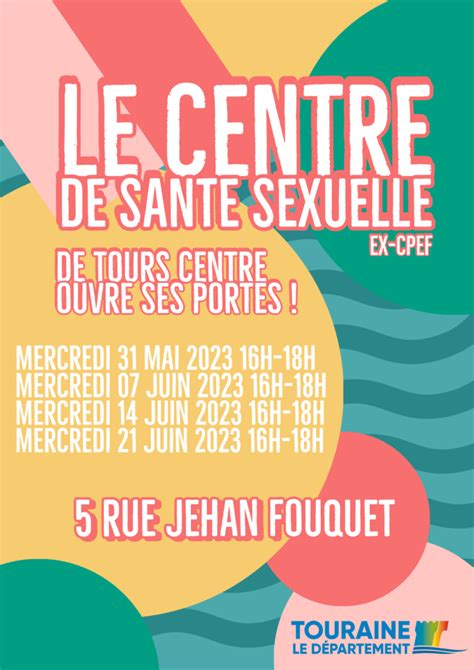 Le centre de santé sexuelle Tours Centre ouvre ses portes Juin 2023