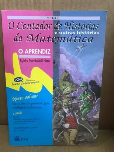 Livro O Contador De Histórias Da Matemática De Egídio T MercadoLivre