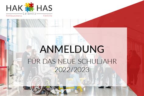 Anmeldung für das neue Schuljahr HAK Leibnitz