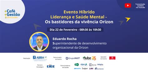 Café Gestão Liderança e Saúde Mental Os bastidores da vivência