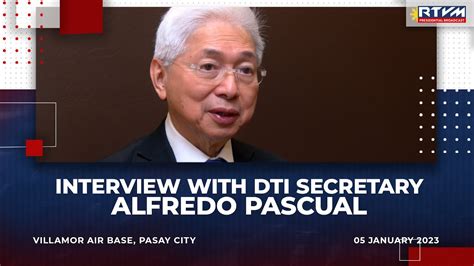 Interview With Dti Secretary Alfredo Pascual Youtube