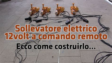 DIY Sollevatore Elettrico 12volt A Comando Remoto Come Costruirlo