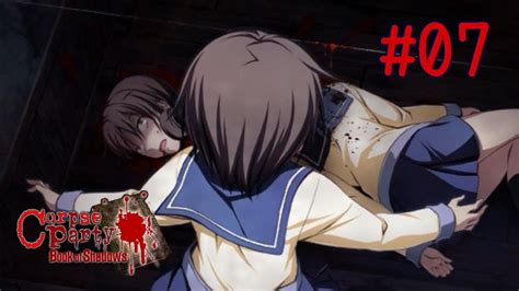 Corpse Party Book Of Shadows [deutsch Let S Play] 7 Unser Schicksal [ch Seal] Youtube