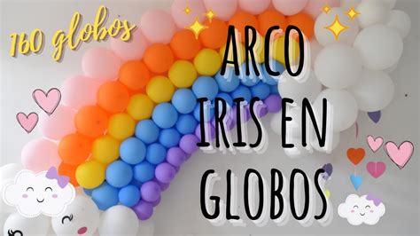 Como Hacer Un Arco Iris De Globos Y Nubes Muy F Cil Karol Youtube