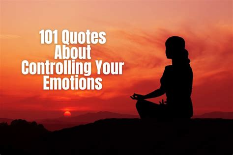 101 Quotes About Controlling Your Emotions Lets Learn Slang