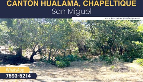 Se Vende Terreno Canton Hualama Chapeltique San Miguel Inversiones