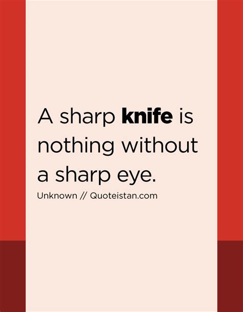 20 Best Knife Quotes Images On Pinterest Inspiration Quotes