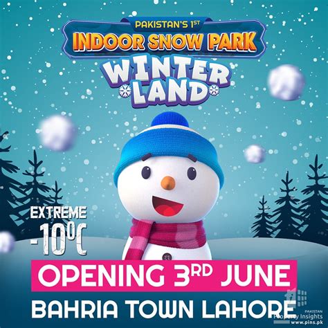 Bahria Town Lahore Winter Land Opening Rd June Upcoming