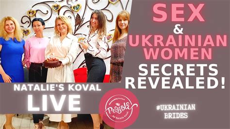 Ukrainian Women Secrets Revealed Sex And Ukrainian Women Ukrainian Brides Youtube