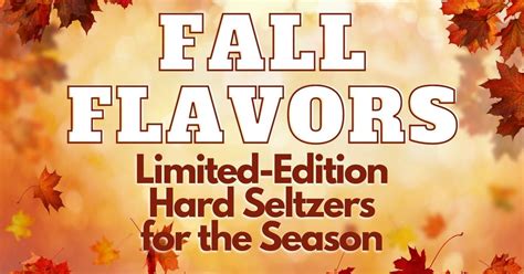 Fall Flavors: the Best Hard Seltzers for the Season