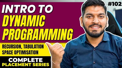 Lecture 102 Introduction To Dynamic Programming Memoization