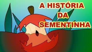 A Hist Ria Da Sementinha Vila Educativa Doovi