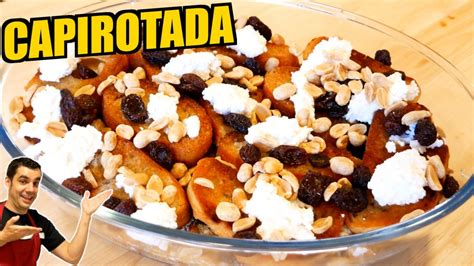 Capirotada Tradicional Golosolandia Recetas Y V Deos De Postres Y