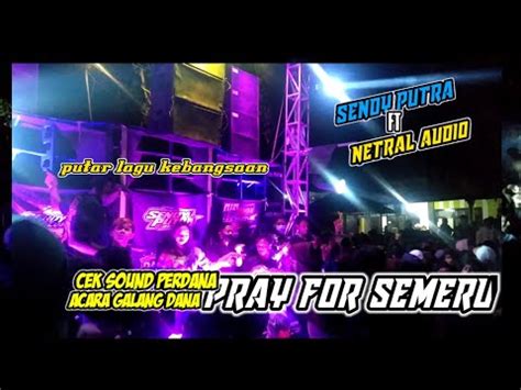 Cek Sound SENDY PUTRA Ft NETRAL AUDIO Acara Galang Dana Buat Korban