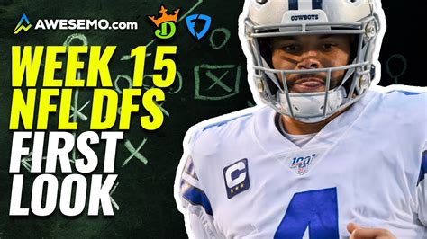 Nfl Dfs First Look Week 15 Draftkings Yahoo Fanduel Daily Fantasy