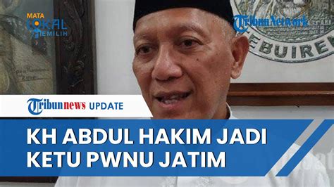 PBNU Tunjuk Cucu Pendiri NU KH Abdul Hakim Mahfudz Jadi Ketua PWNU