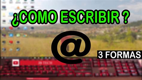 Como Poner El Arroba En Una Asus Como Poner El Simbolo De La Arroba