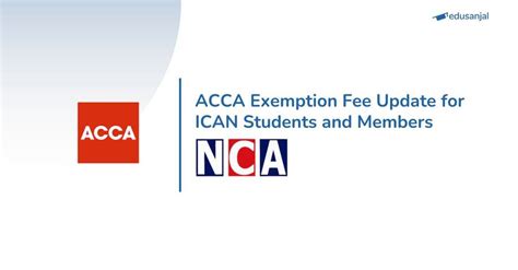 Acca Exemption Fee Update For Ican Students And Members Edusanjal