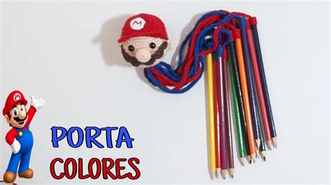 Porta Colores Amigurumis Mario Bross Tutorial Paso A Paso