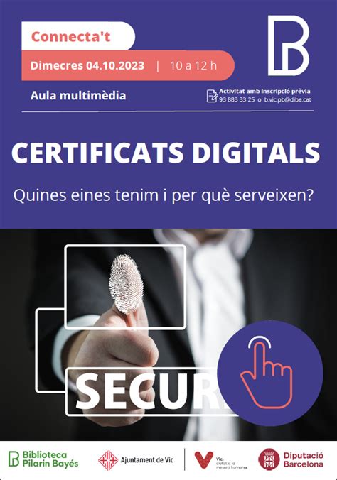 Taller Connecta T Certificats Digitals Biblioteca Pilarin Bay S