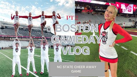 College Gameday Vlog Away Game Boston Nc State Cheer Youtube