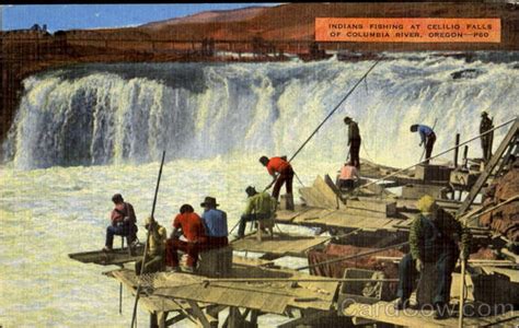 Indians Fishing At Celilo Falls The Dalles, OR