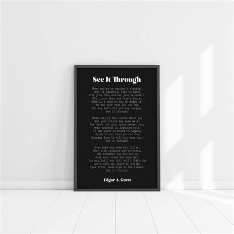 Edgar Guest Poem See It Through Poem Art Print Home Office Decor Poetry Wall Art Unframed 8