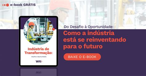 E Book Como A Ind Stria Est Se Reinventando Para O Futuro