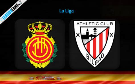 Mallorca Vs Athletic Bilbao Prediction Betting Tips Match Preview