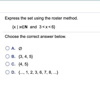 Solved Express The Set Using The Roster Method X Xen And Chegg