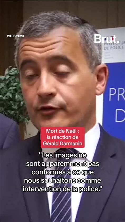 Video Mort De Naël La Réaction De Gérald Darmanin Brut Flipboard