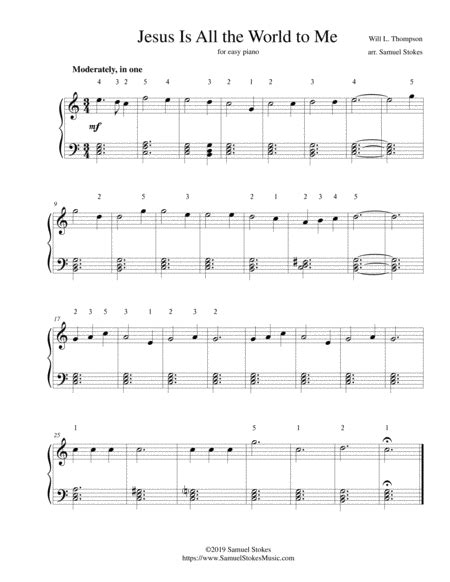 Jesus Is All The World To Me For Easy Piano Arr Samuel Stokes By