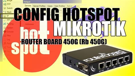 Config Hotspot Mikrotik Router Borad 450G Rb450G For 2 Hotspot Server