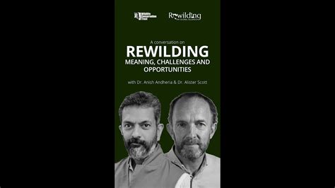 Rewilding Meaning Challenges Opportunities Environment Day WCT