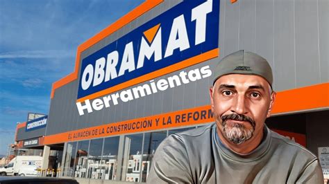 Un Paseo Por Las Secciones De Herramientas De Obramat Descubre Todo