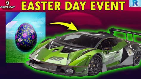 ASPHALT 9 EASTER DAY EVENT TODAY ASPHALT 9 GET FREE REWARDS ASPHALT