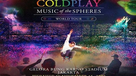 Berikut Harga Tiket Konser Coldplay Di Jakarta Mulai Dari Rp800 Ribu