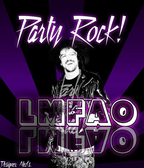 LMFAO - Party Rock by Alects on DeviantArt