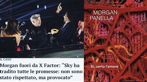 Morgan Fuori Da X Factor Racconta A Red Ronnie La Verit E Il Ritorno