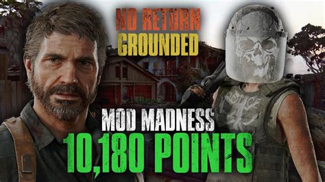 No Return Grounded Difficulty MOD MADNESS Custom Run The Last Of Us