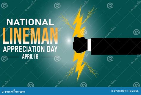 National Lineman Appreciation Day April 18 Holiday Concept Template