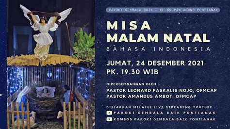 LIVE MISA MALAM NATAL VIGILI NATAL BHS INDONESIA JUMAT 24