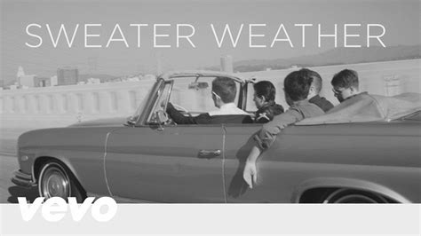 Sweater Weather Lyrics The Neighbourhood Youtube