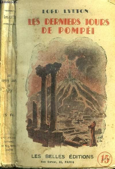 Les Derniers Jours De Pomp I Von Lytton Lord Bon Couverture Souple