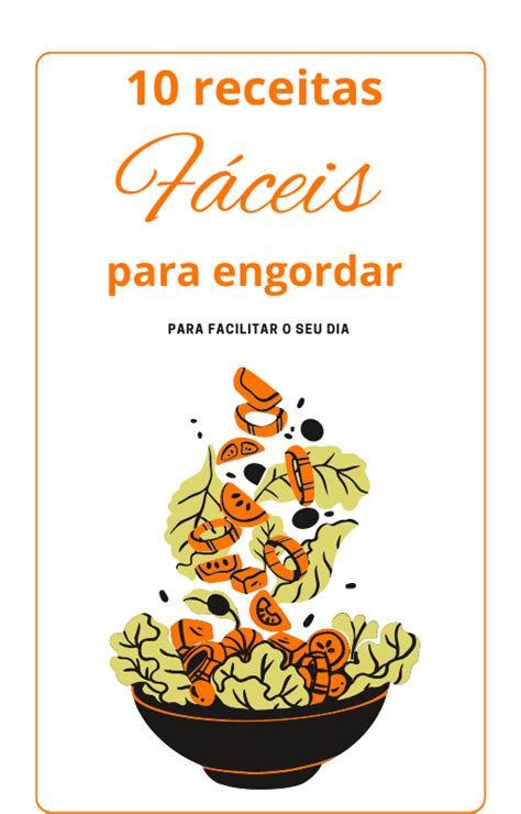 Receitas F Ceis Para Engordar Herivewton Hotmart