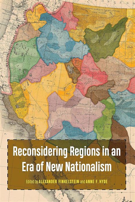 reconsidering regions   era   nationalism flannery burke