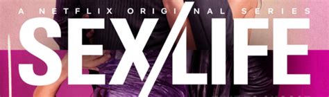 Sex Life 1ª Temporada 25 de Junho de 2021 Filmow