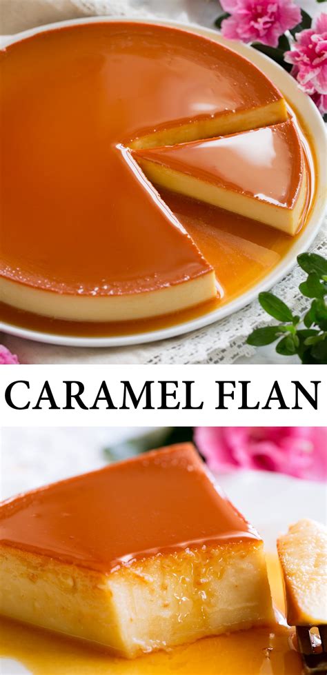 Flan Recipe {The BEST!} - Cooking Classy